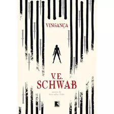 Livro Vingança - V.e. Schwab [2022]