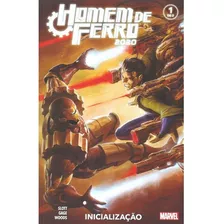 Homem De Ferro: Homem De Ferro, De Christos Gage., Vol. 1. Editora Panini, Capa Mole, Edição 1 Em Português, 2020