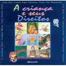 Livro A Criança E Seus Direitos - Eustáquio Rodrigues