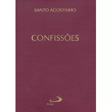 Livro Confissões - Santo Agostinho Edição De Bolso