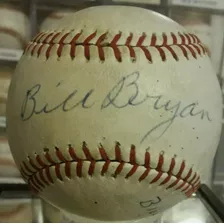 Bill Bryan Signed Baseball