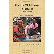 Livro: En Ingles Foods Of Ghana Em Fotos - 3ª Edição (