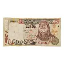 Billete De 10000 Pesos India Embera Primera Fecha Coleccion