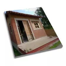 Projeto Como Construir Casa Tijolo Ecológico Envio P/email