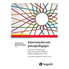 Intervenções Em Psicopedagogia Vol. 3