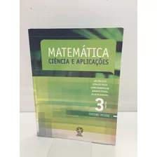 Livro Matemática Ciência E Aplicações 3 Atual Editora G791
