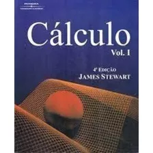 Livro Cálculo Volume 1 - 4ª Edição - Stewart, James [2003]