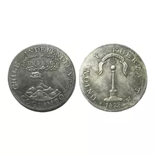 Moneda Chilena 1 Peso Coquimbo 1828 Reproducción, Colección