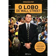 Livro O Lobo De Wall Street - Belfort, Jordan [2014]