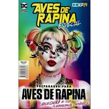 Aves De Rapina - Edição Especial Ccxp 2019 - Lacrado!!!