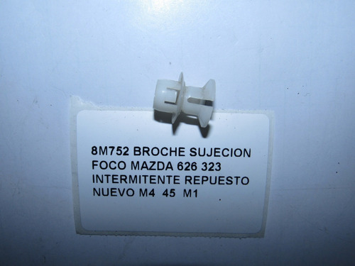 Broche Sujecion Foco Mazda 626 323 Intermitente Foto 2