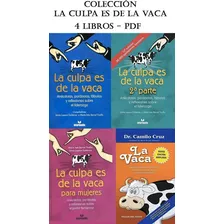 Colección Autoayuda - La Culpa Es De La Vaca - 4 Digital