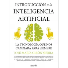 Introducción A La Inteligencia Artificial. Nuevo.