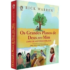 Grandes Planos De Deus Para Mim (os), De Rick Warren. Editora Casa Publicadora Das Assembleias De Deus, Capa Dura Em Português, 2019