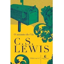 O Assunto Do Céu, De Lewis, C. S.. Vida Melhor Editora S.a, Capa Dura, Edição Especial Em Português, 2019