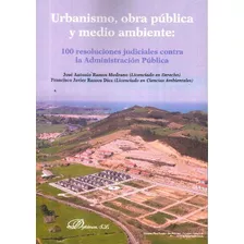 Livro Urbanismo, Obra Pública Y Medio Ambiente De José Anton