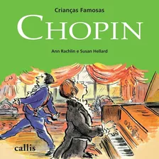 Livro Chopin - Crianças Famosas