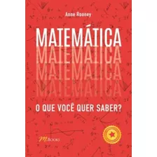 Matematica - O Que Voce Quer Saber