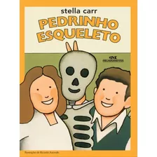 Livro - Pedrinho Esqueleto