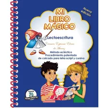 Mi Libro Magico. Lectoescritura (clasico) Nueva Edicion