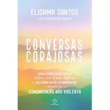 Conversas Corajosas, De Santos, Elisama. Editora Paz E Terra Ltda., Capa Mole Em Português, 2021