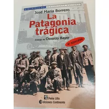 Libro:la Patagonia Tragica