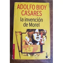 La Invención De Morel - Bioy Casares - Editorial Booket