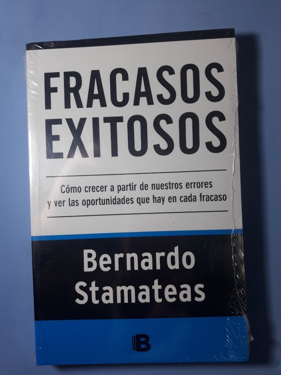 Fracasos Exitosos - Bernardo Stamateas