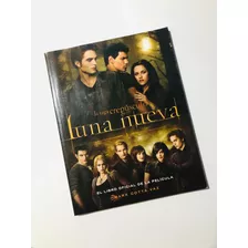 Libro Luna Nueva. El Libro Oficial De La Película