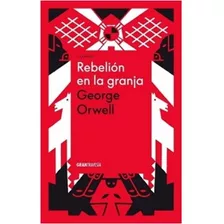 Rebelion En La Granja / George Orwell (tapa Dura)