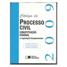 Código De Processo Civil Constituição Federal E Legislação Complementar 2009 - Vários Autores