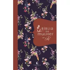 Bíblia Da Mulher De Fé, De Walsh, Sheila. Vida Melhor Editora S.a, Capa Mole Em Português, 2018