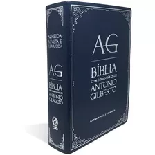 Bíblia Com Comentários Antonio Gilberto Almeida Revista E Corrigida Capa Azul Luxo