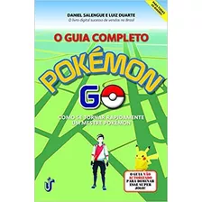 Guia Completo Pokemon Go Daniel Salengue E 