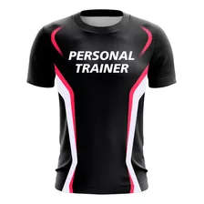 Camiseta Personal Traineer Com Nome Personalizavel (ref:001)