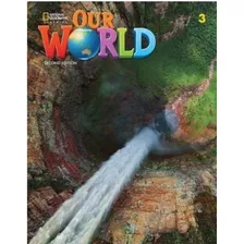 Our World 3a (2nd.ed.) Combo Split A - Student's Book + Acce