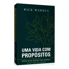  Uma Vida Com Propósitos Para Que Estou Na Terra? Livro Rick