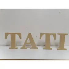 Nombre De 4 Letras De Madera En Mdf 18mm De Espesor.