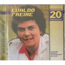 Cd Evaldo Freire - Seleção De Ouro, 20 Sucessos