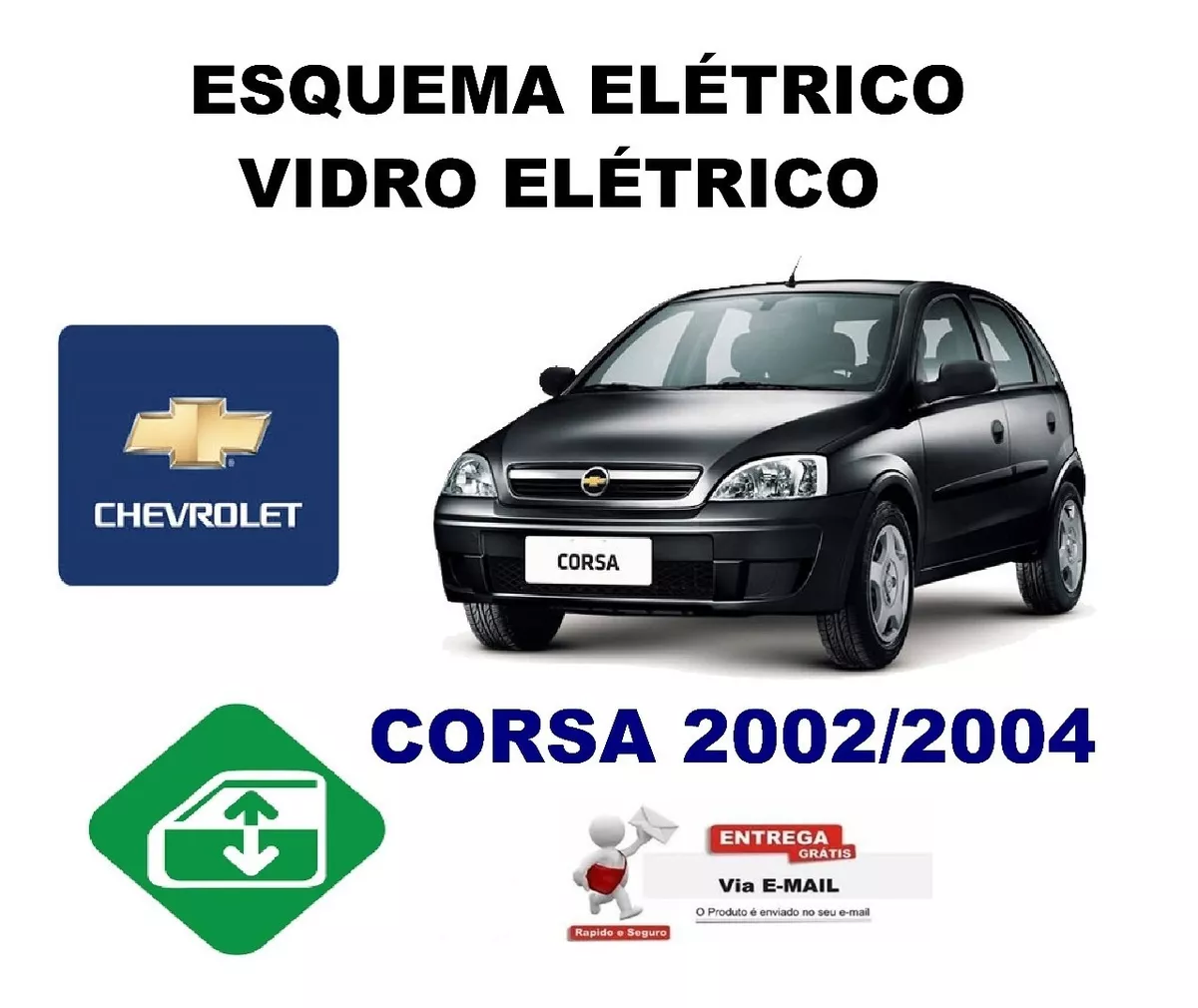 Esquema Elétrico Vidro -  Corsa  2002 A 2004 - Tenho Outros!
