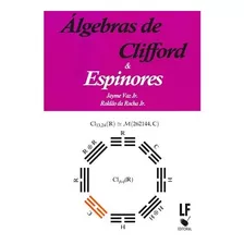 Algebras De Clifford E Espinores
