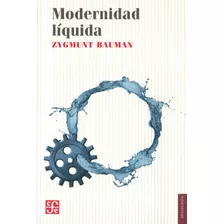 Modernidad Líquida - Zygmunt Bauman