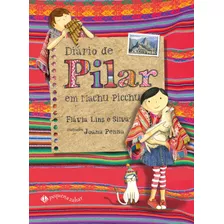 Livro Diário De Pilar Em Machu Picchu