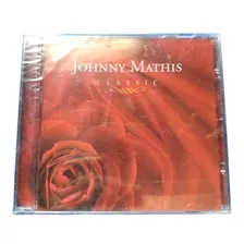 Cd Johnny Mathis - Classic / Lacrado ´-frete R$10,00