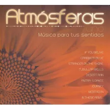 Atmosferas Volumen 1 Uno - Musica Para Tus Sentidos - Cd