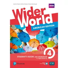 Wider World 4: American Edition - Student's Book And Workbook With Digital Resources + Online, De Gaynor, Suzanne. Editora Pearson Education Do Brasil S.a., Capa Mole Em Inglês, 2019