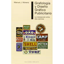 Grafología Y Diseño Gráfico Publicitario Por Manuel Moreno