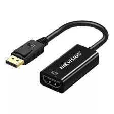 Adaptador De Displayport Macho A Hdmi Hembra 20cm Hikvision