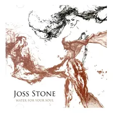 Cd Joss Stone - Water For Your Soul Novo!!