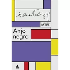 Anjo Negro - Nelson Rodrigues